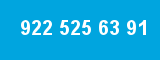 922 525 63 91